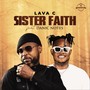 Sister Faith (feat. Danic Notes)