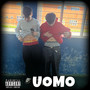 Uomo (Explicit)