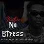 No stress