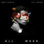 All Week (Explicit)