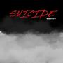 Suicide (Explicit)