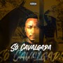 Só Cavalgada (Explicit)