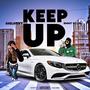 Keep Up (feat. Emmy Glod) [Explicit]