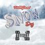 Snow Day (Explicit)