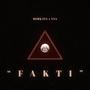 FAKTI (feat. BOBKATA) [Explicit]