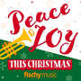 Peace And Joy This Christmas