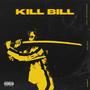 Kill Bill (feat. Fault The Producer) [Explicit]