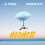 Higher (feat. Bonerutzy)