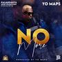 Yo Maps (No More)