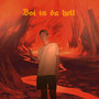 Boi in Da Hell (Explicit)