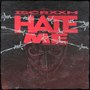 Hate Me (Explicit)