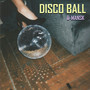 Disco Ball