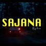 Sajana (Explicit)