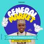 General Market (feat. Mussa) [Episode 8 contd 4]