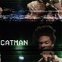 Catman (Explicit)