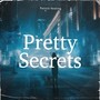 Pretty Secrets