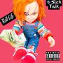 Slick Talk (Explicit)