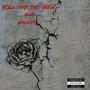 Black rose that grew 4rm concrete (Explicit)