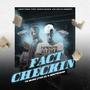 Fact Checkin (feat. Bootsyano) [Explicit]