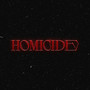 HOMICIDE (Explicit)