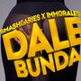 DALE BUNDA (feat. IMMO) [Explicit]