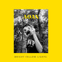 bright yellow lights - Single