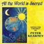 All the World Is Sacred (Songs for Children)