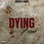 Dying Breed (Explicit)