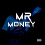 Mr Money (Explicit)