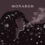 Monaroh (Explicit)