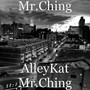 AlleyKat Mr.Ching (Explicit)