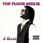 Top Floor Muzik (Explicit)