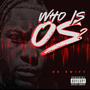 WHO IS OS (Explicit)