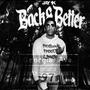 Back & Better (Explicit)