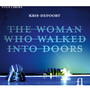 Defoort: The Woman Who Walked Into Doors