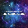 J'SUIS LOIN (feat. Mehdingue) [Explicit]