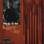 Music to Be Killer By (Explicit)