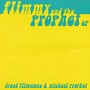 Flimmy & The Prophets EP