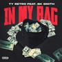 In My Bag (feat. BK Smith) [Explicit]