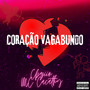 Coração Vagabundo (Explicit)