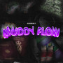 Muddy flow (Explicit)