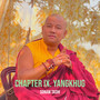 Yangkhug (Chapter IX)