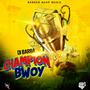 Champion Bwoy