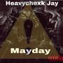 Mayday (feat. Saucymall & 8bk Shiesty) [Explicit]