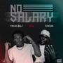 No salary (feat. Ramadel)