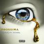 Prossima (feat. CCHDL) [Explicit]