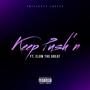 Keep Push'n (feat. Elow The Great) [Explicit]