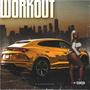 Workout (Explicit)