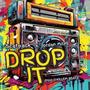 DROP IT (Scatpack) [Explicit]