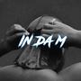 In Da M (feat. IME CASINO) [Explicit]